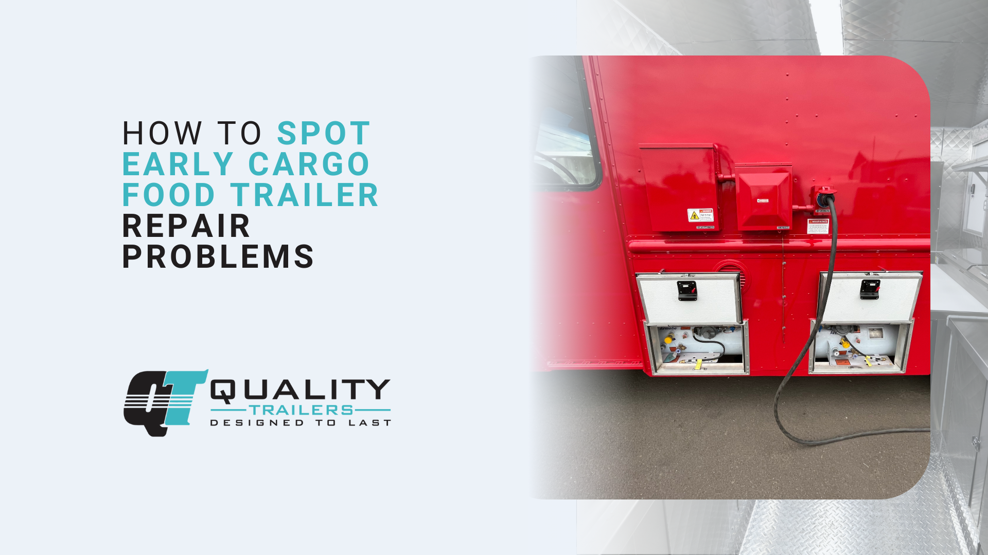 How to Spot Early Cargo Food Trailer Repair Problems